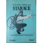 Starace. L'uomo che inventò lo stile fascista