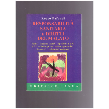 Responsabilità sanitaria e diritti del malato
