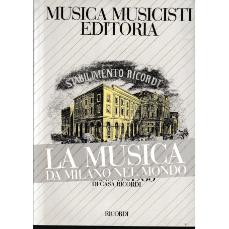 Musica musicisti editoria. 175 anni di casa ricordi 1808 - 1983.