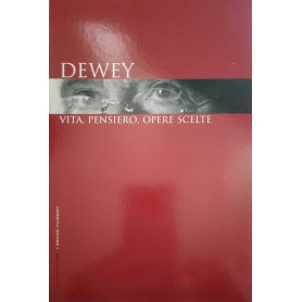 Dewey vita pensiero opere scelte