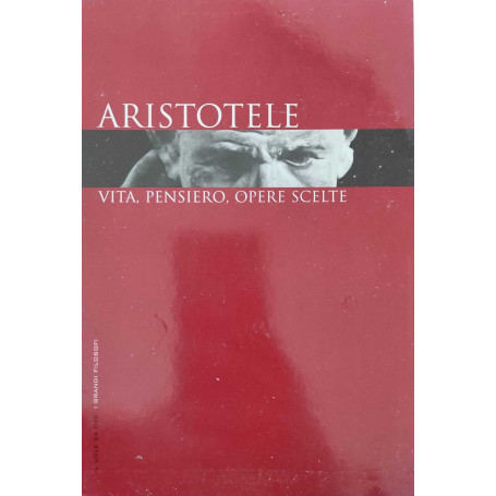 Aristotele Vita pensiero opere scelte