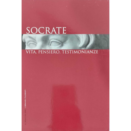 Socrate vita pensiero opere scelte