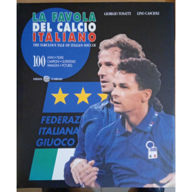 La favola del calcio italiano