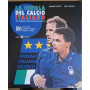La favola del calcio italiano