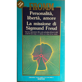 Personalita' liberta' amore-La missione di Sigmund Freud