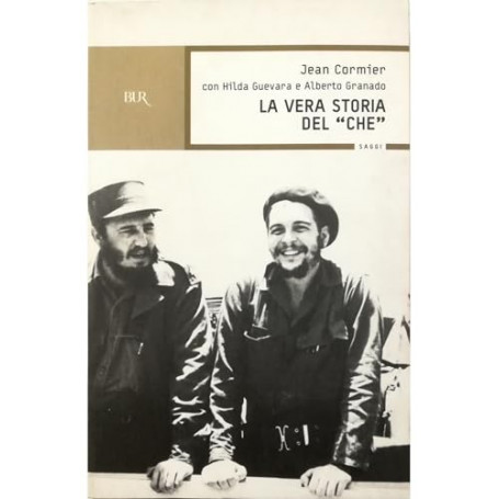 La vera storia del CheÂ»