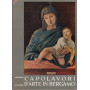 Capolavori d'arte in Bergamo