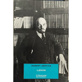Lenin. L'uomo il leader il mito