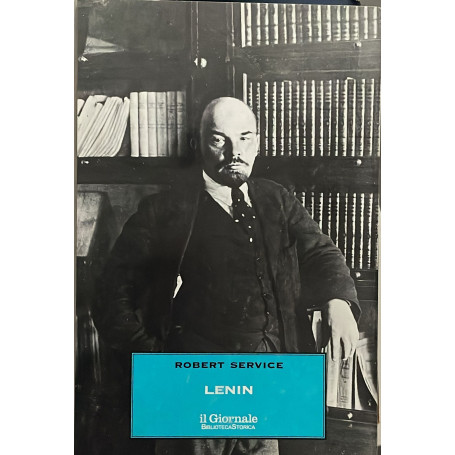 Lenin. L'uomo il leader il mito
