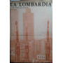 La Lombardia come tipo di civiltà