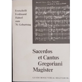 Sacerdos et Cantus Gregoriani Magister