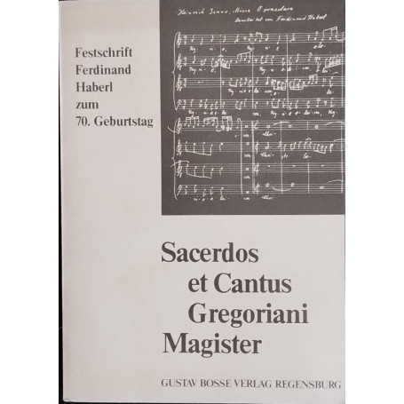 Sacerdos et Cantus Gregoriani Magister