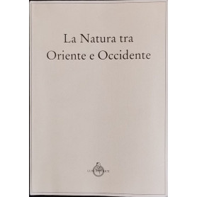 La Natura tra Oriente e Occidente