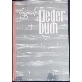 Bayerisches Liederbuch