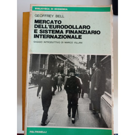 Mercato dell'eurodollaro e sistema finanziario internazionale
