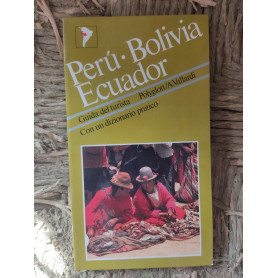 Perù Bolivia Ecuador