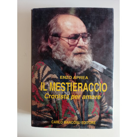 Il mestieraccio cronista per amore