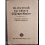 Liederbuch fur bohere Machenflulen