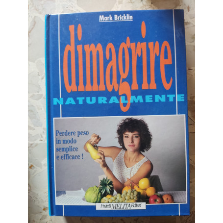 Dimagrire naturalmente