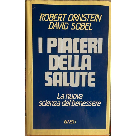 I piaceri della salute