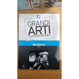Grandi Arti Contemporanee vol. 17 : Musica Jazz