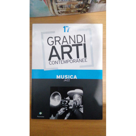 Grandi Arti Contemporanee vol. 17 : Musica Jazz