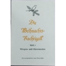 Die Weibrachts Nachtigall. 3