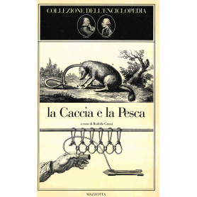 La Caccia e la Pesca.