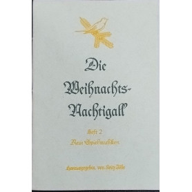 Die Weibrachts Nachtigall. 2
