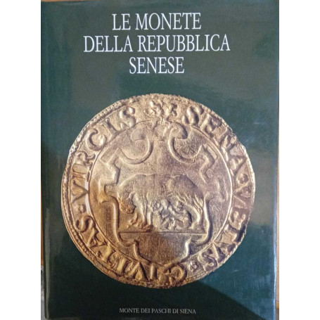 Le monete della Repubblica senese