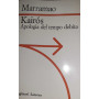 Kairos. Apologia del tempo debito