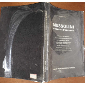 Mussolini giocatore d'azzardo