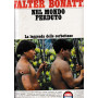 I grandi documenti di Epoca