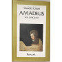 Amadeus. Vita di Mozart
