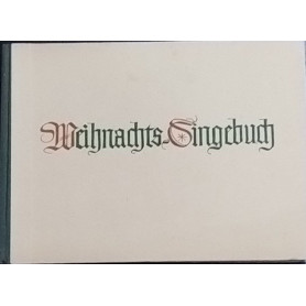 Ein weihnachtliches singebuch