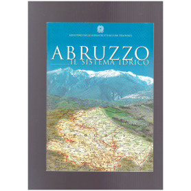 Abruzzo Il Sistema Idrico
