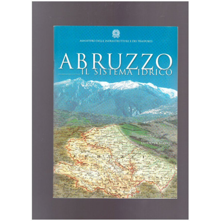 Abruzzo Il Sistema Idrico
