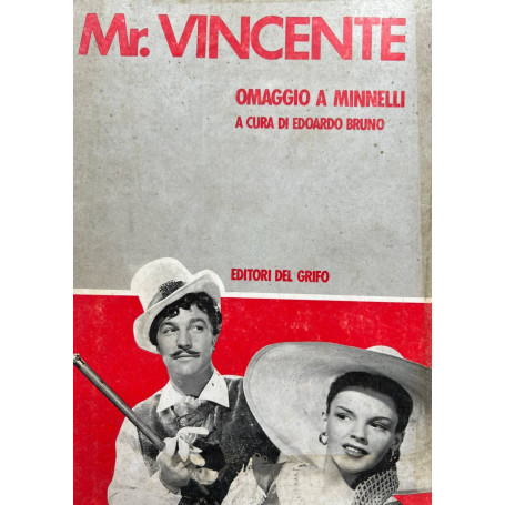 Mr. Vincente: omaggio a Minnelli