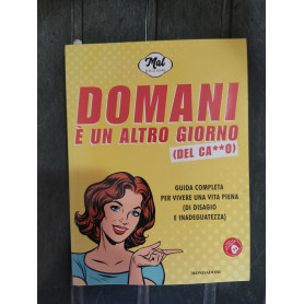 Domani è un altro giorno (del ca**o)