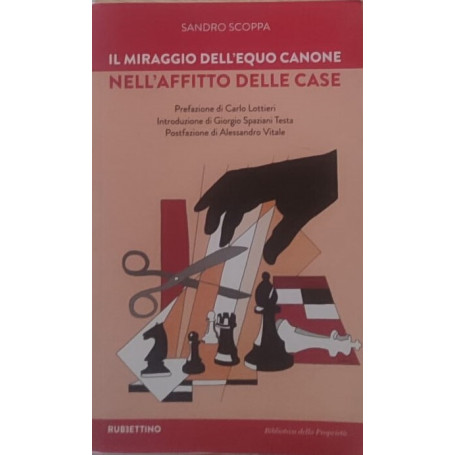 Il miraggio dell'equo canone nell'affitto delle case