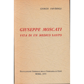 Giuseppe Moscati vita di un medico santo