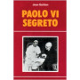 Paolo VI segreto
