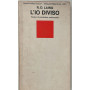 L'io diviso. Studio di psichiatria esistenziale