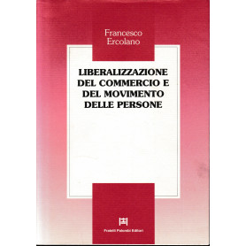 Liberalizzazione del commercio e del movimento delle persone