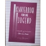 Klavierbuch fur die jugend