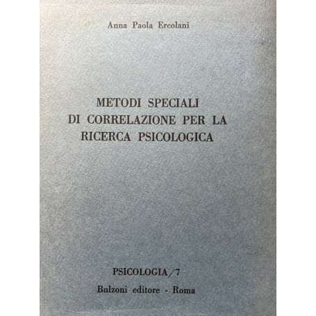 Metodi speciali di correlazione per la ricerca psicologica