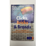 Clicks Bricks & Brands. Ovvero il matrimonio tra economia on-line ed economia off-line