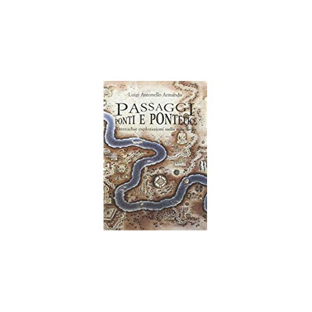 Passaggi ponti e pontefici