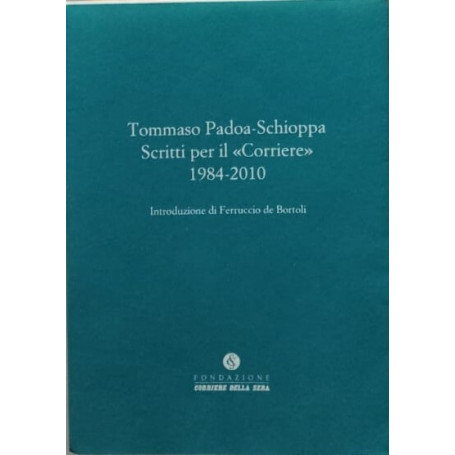 Scritti per il "Corriere" 1984-2010
