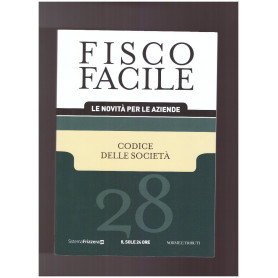Fisco Facile Codice delle Società - 28